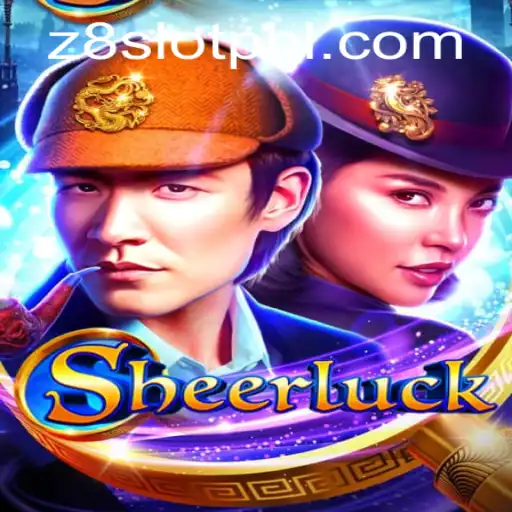 Discover the Enigmatic World of Sheerluck: A Journey into Mystery and Strategy